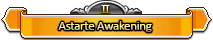 Astarte Awakening Banner.png